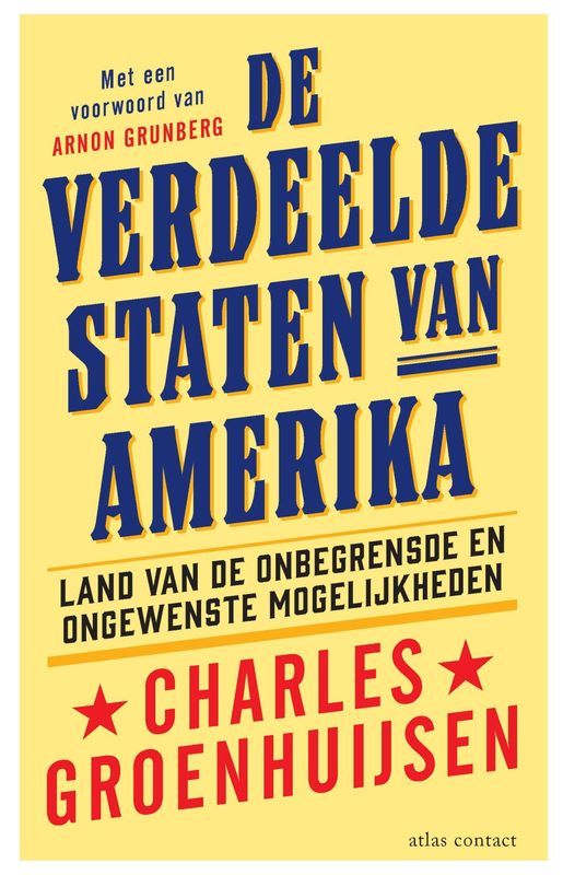 Lezing Charles Groenhuijsen | De verdeelde Staten van Amerika