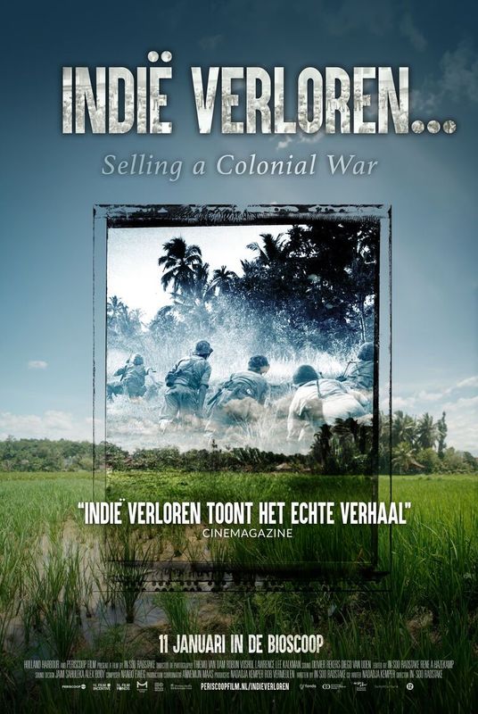 Indië Verloren... Selling a Colonial War